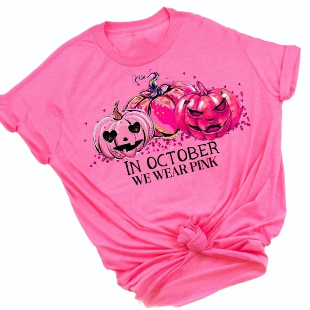 In October We Wear  Charity Pink T Shirt